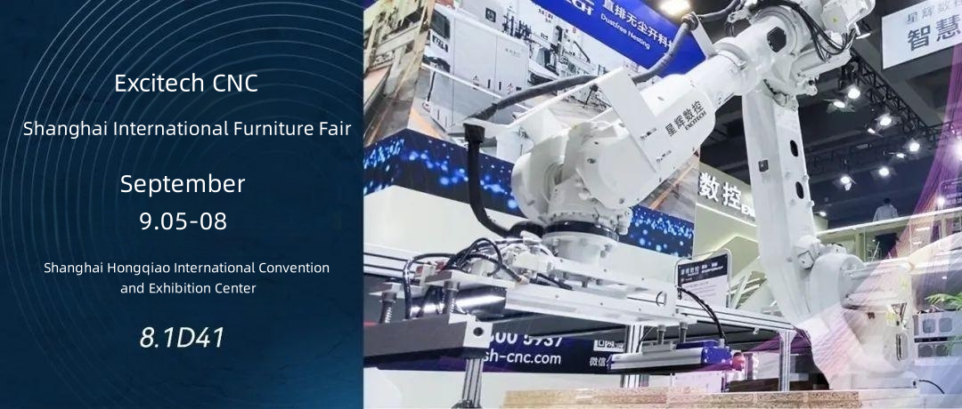 Excitech Am 5. September laden wir Sie zur Shanghai International Furniture Fair ein.
