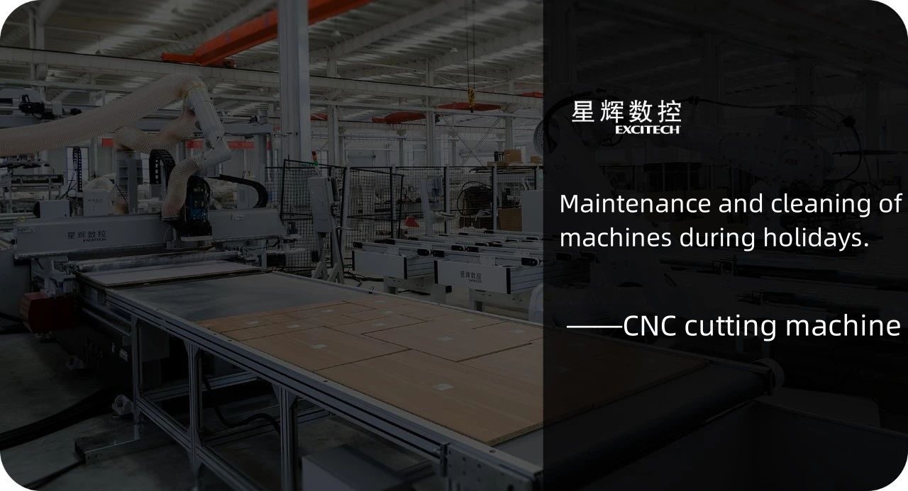 Wartung und Reinigung der CNC-Schneidemaschine im Urlaub.